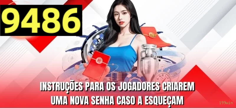 Jogos de fortune da 199win com prêmios incríveis